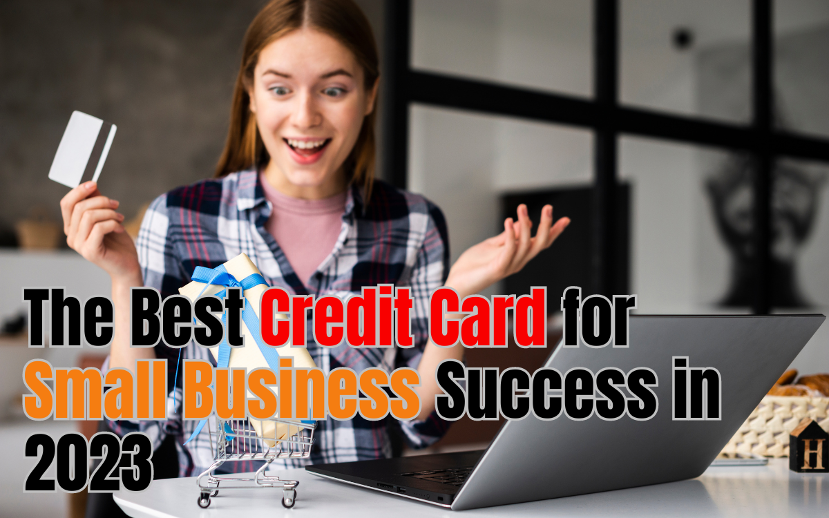 Best Credit Card for Small Business