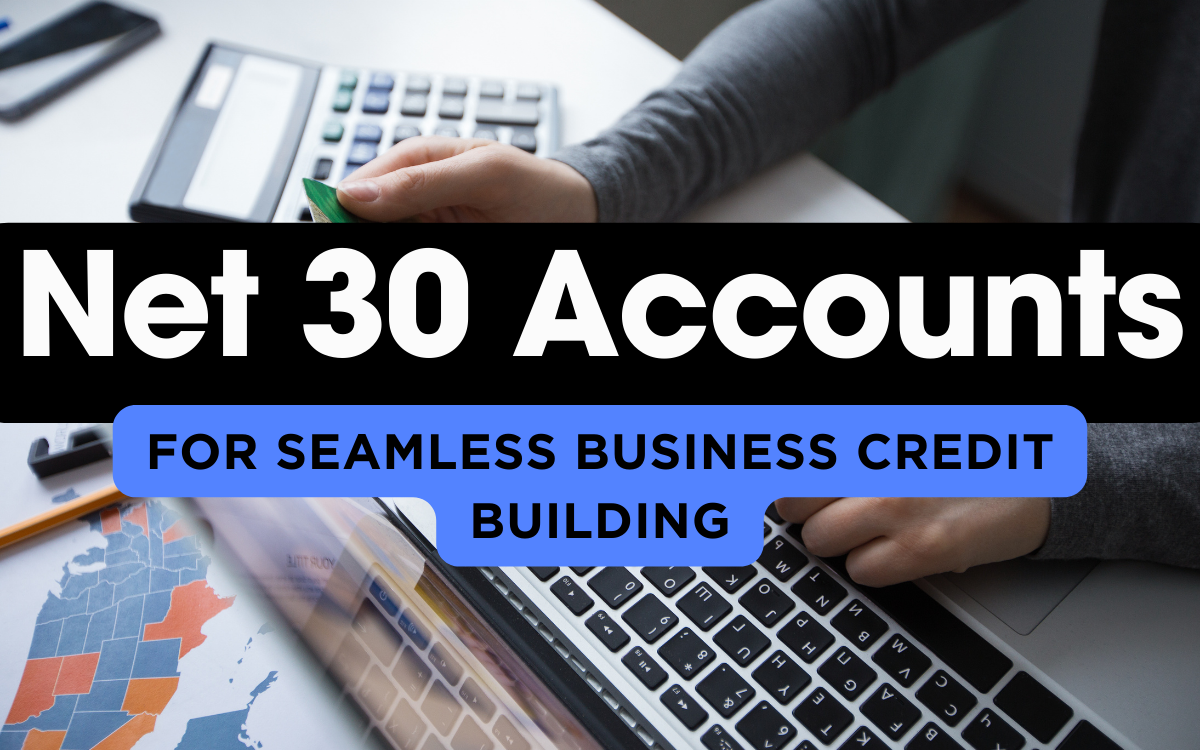 Net 30 Accounts for Business